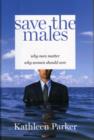 Image for Save the Males