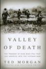 Image for Valley of death  : the tragedy at Dien Bien Phu that led America into the Vietnam War