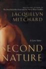 Image for Second nature  : a love story