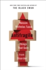 Image for Antifragile  : things that gain from disorder