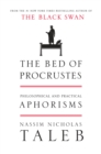 Image for The Bed of Procrustes : Philosophical and Practical Aphorisms