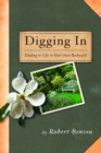 Image for Digging In : Notes from the Back Garden