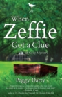 Image for Cozy Mystery: When Zeffie Got a Clue