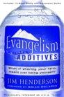 Image for Evangelism Without Additives
