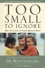 Image for Too Small to Ignore