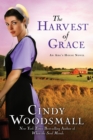 Image for Harvest of Grace : Book 3 in the Ada&#39;s House Amish Romance Series