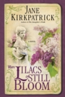 Image for Where Lilacs Still Bloom : A Novel