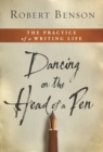 Image for Dancing on the Head of a Pen