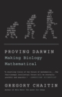 Image for Proving Darwin : Making Biology Mathematical