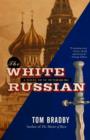 Image for The white Russian