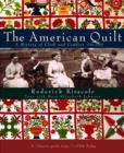 Image for The American quilt  : a history of cloth and comfort, 1750-1950