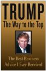 Image for Trump: The Way to the Top: The Best Business Advice I Ever Received