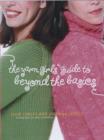 Image for The Yarn Girls&#39; guide to beyond the basics