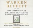 Image for Warren Buffett and the Interpretation of Financial Statements : The Search for the Company with a Durable Competitive Advantage