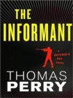 Image for The Informant : A Butcher&#39;s Boy Novel