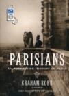 Image for Parisians : An Adventure History of Paris