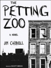 Image for The Petting Zoo : A Novel