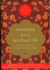 Image for Revitalize Your Spiritual Life : A Woman&#39;s Guide for Vibrant Christian Living