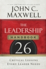 Image for The Leadership Handbook : 26 Critical Lessons Every Leader Needs