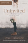 Image for Uninvited: living loved when you feel less than, left out, and lonely : study guide / six sessions
