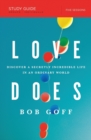 Image for Love Does Study Guide : Discover a Secretly Incredible Life in an Ordinary World