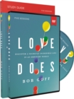 Image for Love Does Study Guide with DVD : Discover a Secretly Incredible Life in an Ordinary World