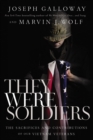 Image for They were soldiers  : the sacrifices and contributions of our Vietnam veterans