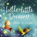 Image for Hello, Little Dreamer for Little Ones