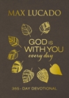 Image for God Is With You Every Day (Large Text Leathersoft)