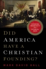 Image for Did America Have a Christian Founding?: Separating Modern Myth from Historical Truth