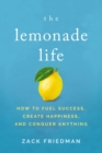 Image for The Lemonade Life