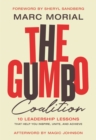 Image for The Gumbo Coalition : 10 Leadership Lessons That Help You Inspire, Unite, and Achieve