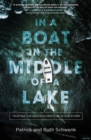 Image for In a Boat in the Middle of a Lake : Trusting the God Who Meets Us in Our Storm