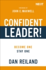 Image for Confident Leader!: Become One, Stay One