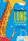 Image for Giraffe&#39;s Long Good-Night : A Lift-the-Flap Book