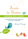 Image for Jesus te llama, devocional para la familia