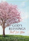 Image for God&#39;s Blessings Just for You: 100 Devotions