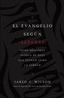 Image for El Evangelio segun Satanas
