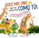 Image for Solo hay uno como tu - Bilingue: Lo que te hace diferente te hace unico