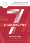 Image for The Enneagram Type 7: The Entertaining Optimist
