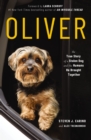 Image for Oliver  : the true story of a stolen dog and the humans he brought together