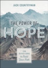 Image for The power of hope  : 100 devotions to build your faith