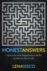 Image for Honest answers  : interview and negotiation skills to get to the truth