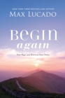 Image for Begin again: your hope and renewal start today