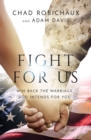 Image for Fight for Us : Win Back the Marriage God Intends for You