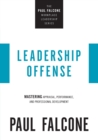 Image for Leadership offense  : mastering appraisal, performance, and professional development