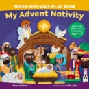 Image for My Advent Nativity Press-Out-and-Play Book : Features 25 Pop-Out Pieces for Ages 3–7