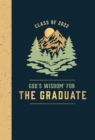 Image for God&#39;s Wisdom for the Graduate: Class of 2022 - Mountain : New King James Version