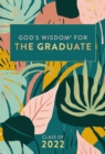 Image for God&#39;s Wisdom for the Graduate: Class of 2022 - Botanical : New King James Version