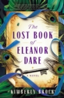 Image for The lost book of Eleanor Dare  : a novel